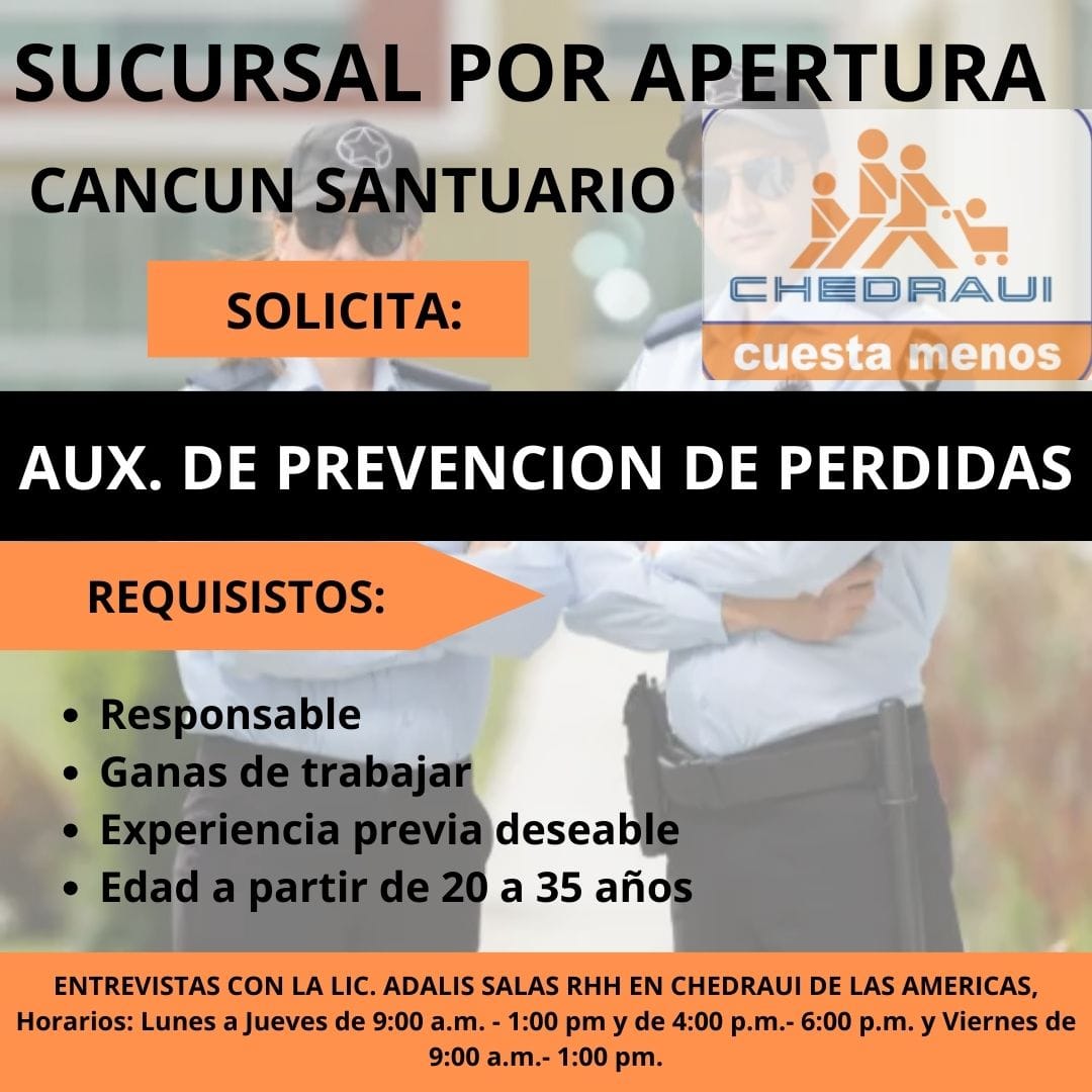 Auxiliar de prevención y perdidas en Cancun